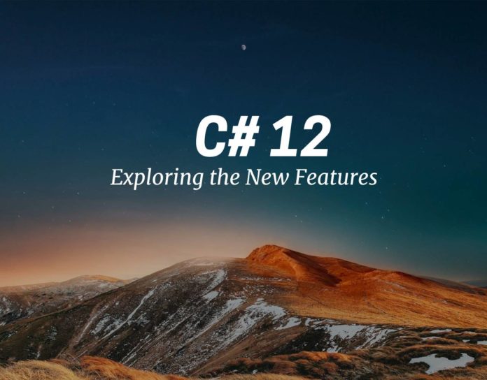 c# 12 features